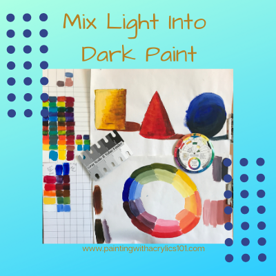 Color theory, mixing darks and lights, understanding color,