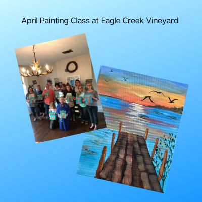 Painting class at Eagle Creek Vineyard