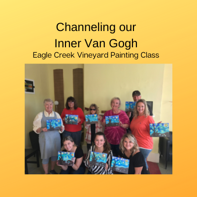VanGogh, painting, class, Eagle, Creek Vineyard, Beginner's Painting,