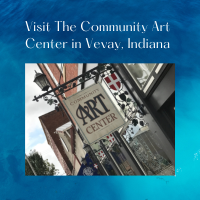 Vevay, Indiana, Community Art Center, small-town USA, local artists,