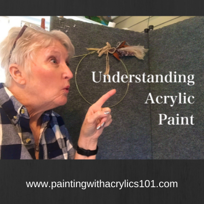 Understanding acrylic paint