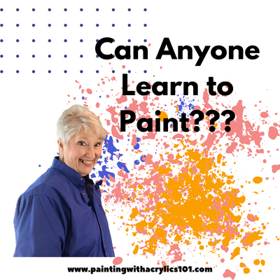 Anyone can learn to paint
