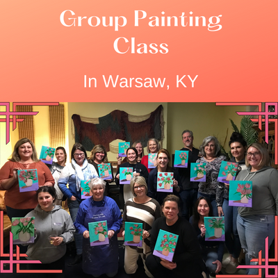 Paint and sip classes in Warsaw, KY