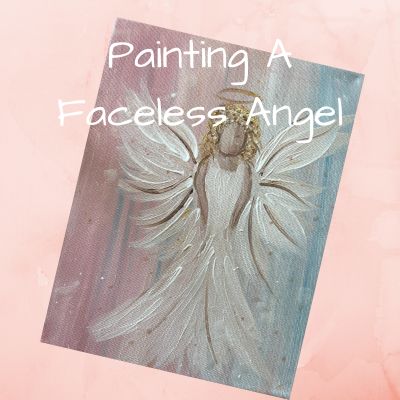 Painting a Faceless Angel in the Beginner's Painting Club