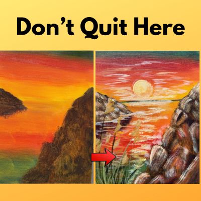 Don't Quit Here - Common Beginner Problem